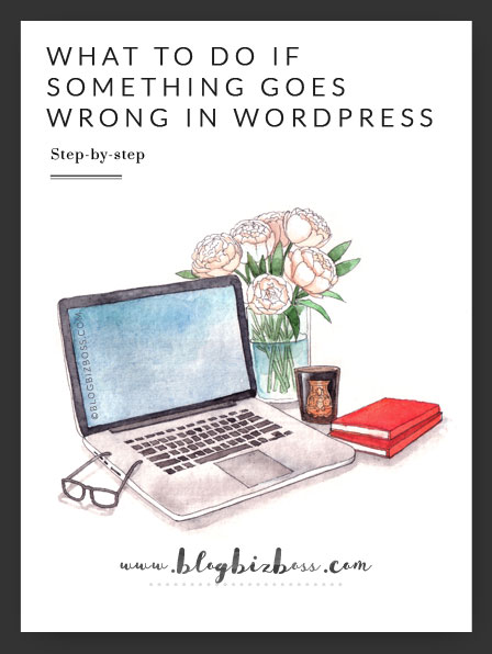 What to do if something goes wrong with WordPress